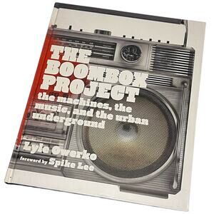 The Boombox Project Hardcover Hip Hop Photo Book Coffee Table Book